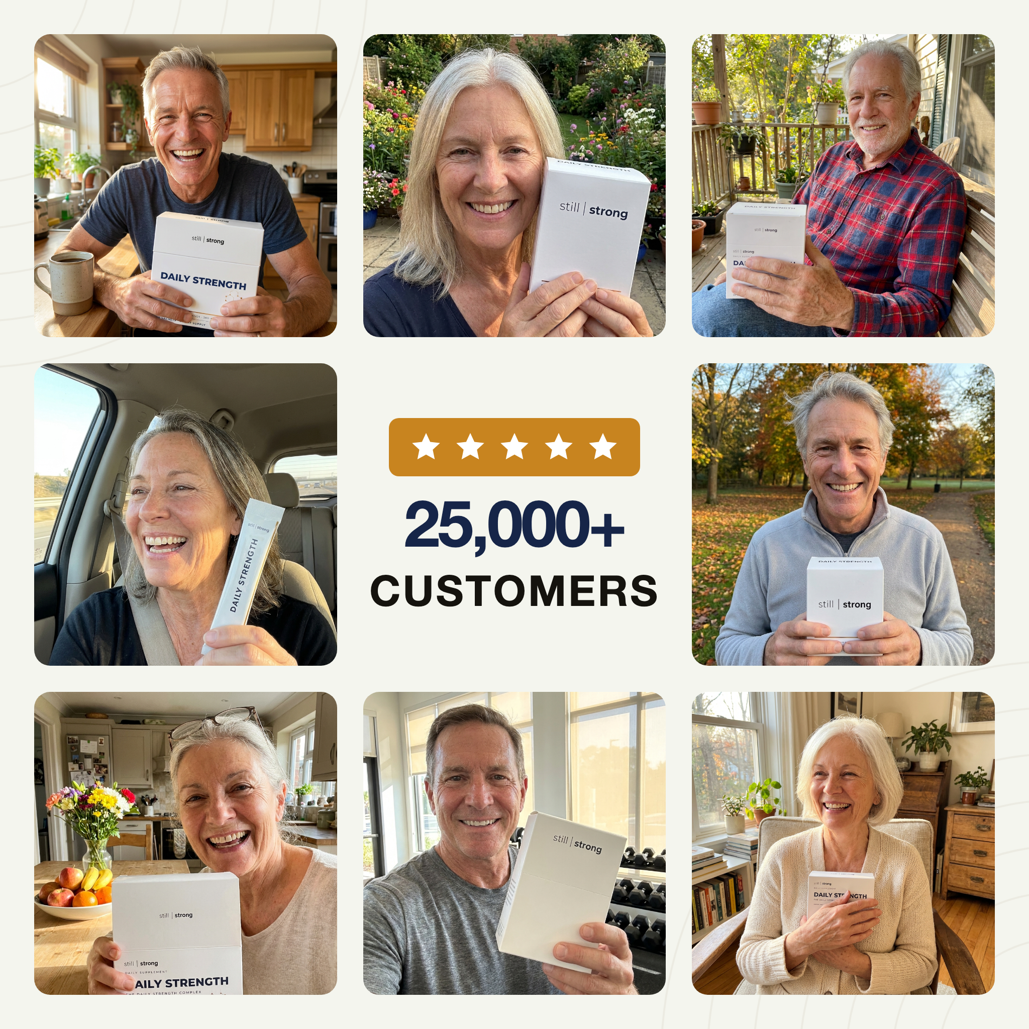 25,000+ happy StillStrong customers