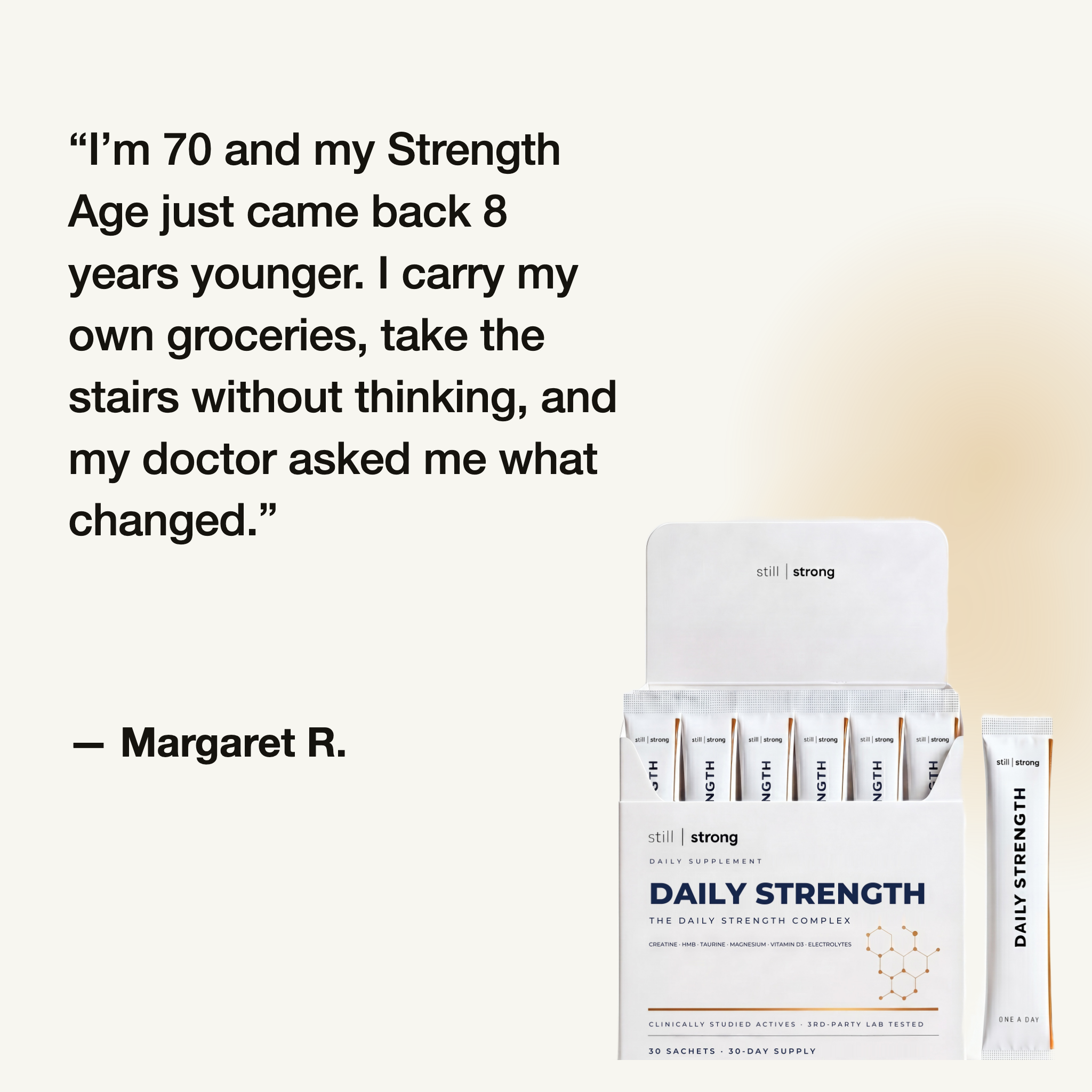 StillStrong customer quote — Strength Age 8 years younger at 70, with product box